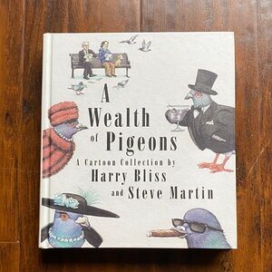 A Wealth of Pigeons Cartoon Collection: #1 NEW YORK TIMES BESTSELLER